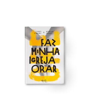 Faz minha igreja orar