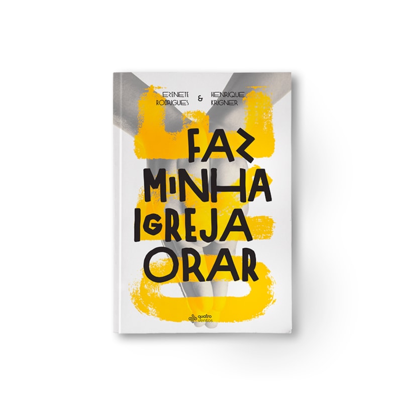 FAZ MINHA IGREJA ORAR