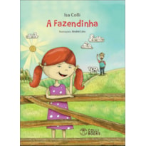 FAZENDINHA, A