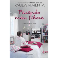 FAZENDO MEU FILME 1 - A ESTREIA DE FANI