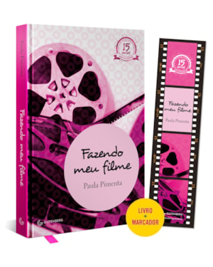 FAZENDO MEU FILME 1 - A ESTREIA DE FANI (EDIÇÃO COMEMORATIVA DE 15 ANOS) (CAPA DURA): EDIÇÃO LIMITADA
