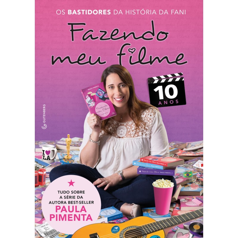 FAZENDO MEU FILME 10 ANOS - OS BASTIDORES DA HISTÓRIA DA FANI (INCLUI PÔSTERES)