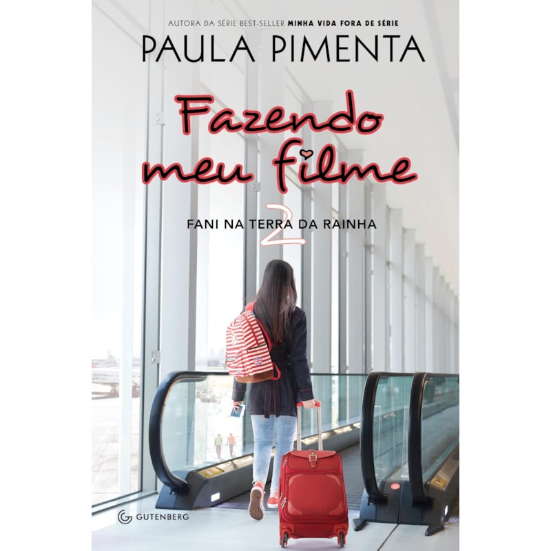 FAZENDO MEU FILME 2 - FANI NA TERRA DA RAINHA