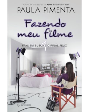 FAZENDO MEU FILME 4 - FANI EM BUSCA DO FINAL FELIZ