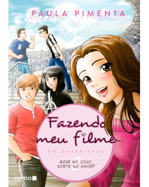 FAZENDO MEU FILME EM QUADRINHOS - VOLUME 2: AZAR NO JOGO, SORTE NO AMOR?