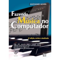 FAZENDO MÚSICA NO COMPUTADOR