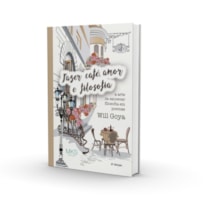 FAZER CAFÉ, AMOR E FILOSOFIA FAZER CAFÉ, AMOR E FILOSOFIA