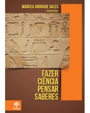 FAZER CIÊNCIA PENSAR SABERES