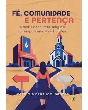 FÉ, COMUNIDADE E PERTENÇA - PATRÍCIA FRATUCCI