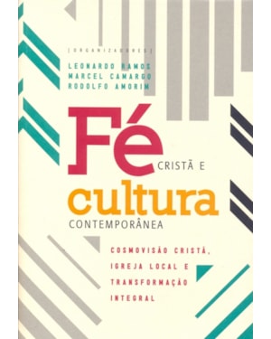 FE CRISTA E CULTURA CONTEMPORANEA