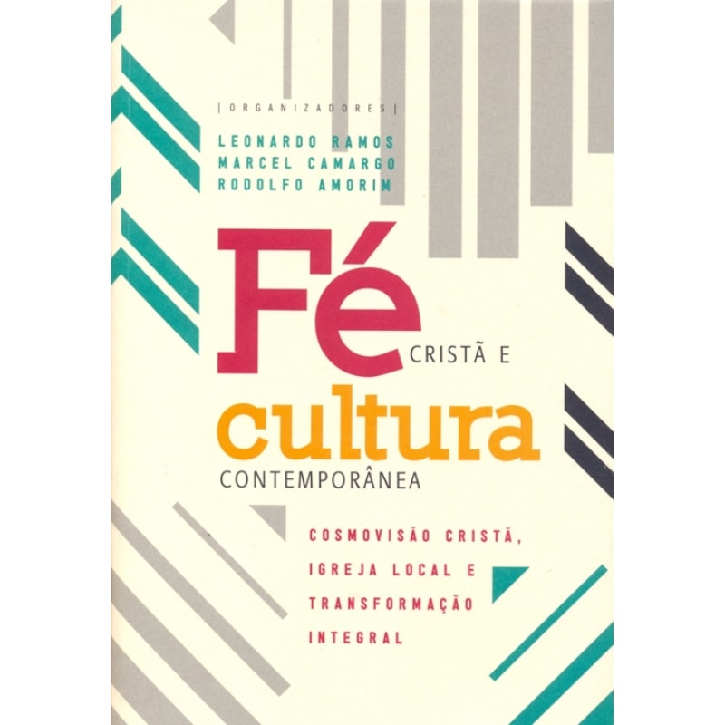 FE CRISTA E CULTURA CONTEMPORANEA