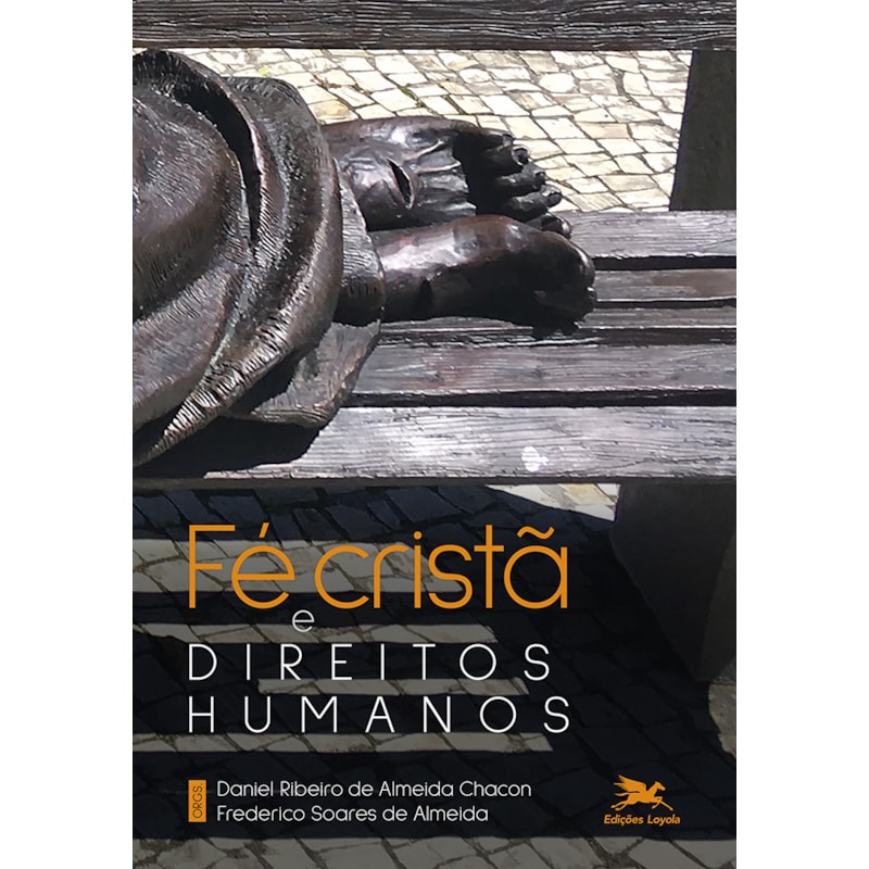 FÉ CRISTÃ E DIREITOS HUMANOS