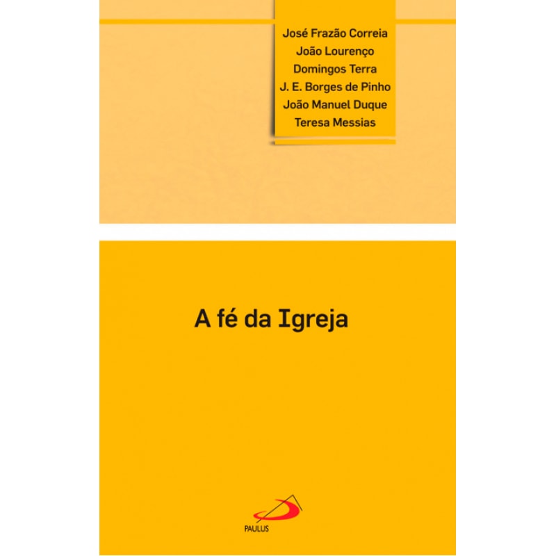 FE DA IGREJA, A