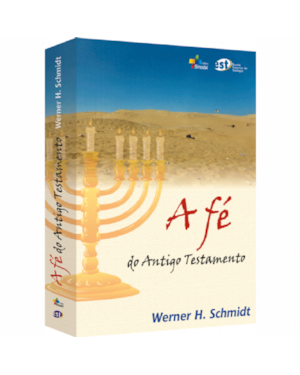 FE DO ANTIGO TESTAMENTO, A - 1ª