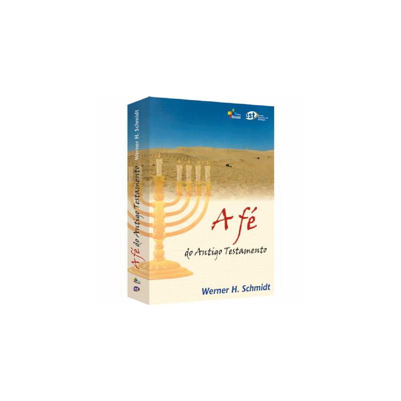 FE DO ANTIGO TESTAMENTO, A - 1ª