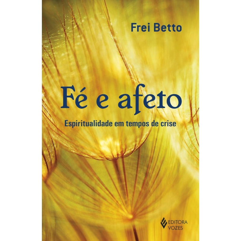 FÉ E AFETO: ESPIRITUALIDADE EM TEMPOS DE CRISE