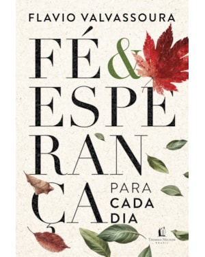 FÉ E ESPERANÇA PARA CADA DIA
