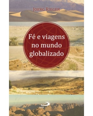 Fé e viagens no mundo globalizado