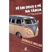 FÉ EM DEUS E PÉ NA TÁBUA