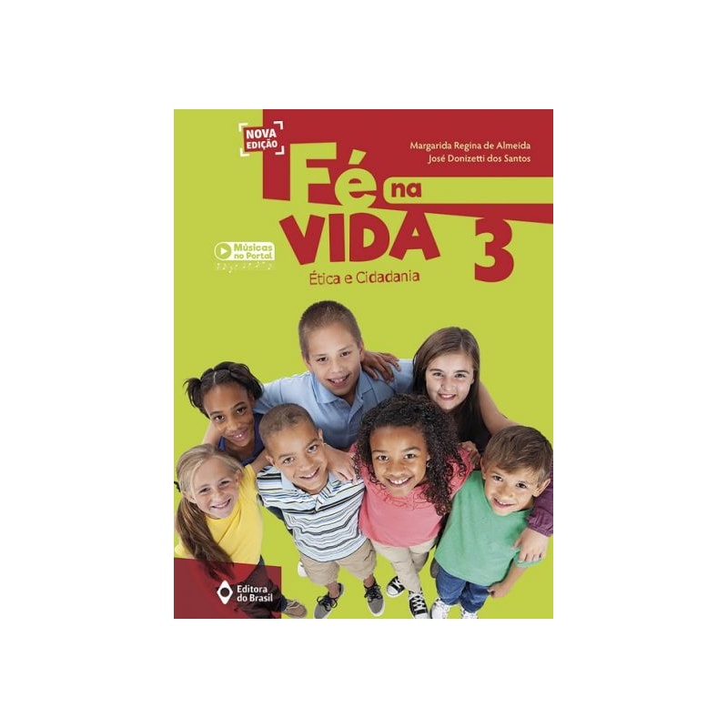 FÉ NA VIDA - 3º ANO - ENSINO FUNDAMENTAL I