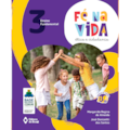 FÉ NA VIDA: ÉTICA E CIDADANIA - 3º ANO - ENSINO...