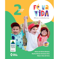 FÉ NA VIDA: ÉTICA E CIDADANIA - EI 2 - EDUCAÇÃO INFANTIL