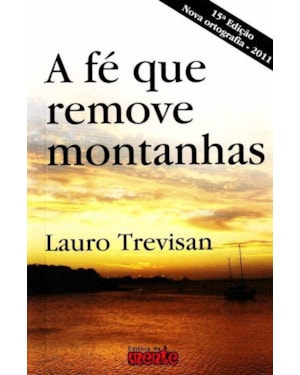 FE QUE REMOVE MONTANHAS, A - 15ª
