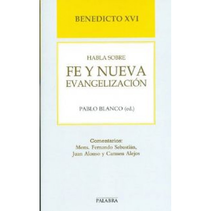 FE Y NUEVA EVANGELIZACION - 1°