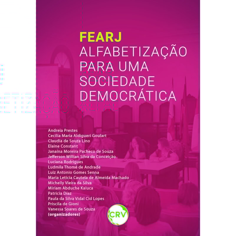 FEARJ: ALFABETIZAÇÃO PARA UMA SOCIEDADE DEMOCRÁTICA