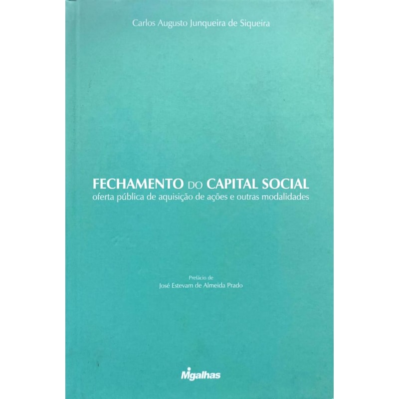 FECHAMENTO DO CAPITAL SOCIAL