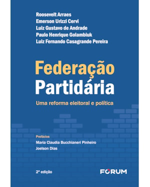 Federação partidária: uma reforma eleitoral e política