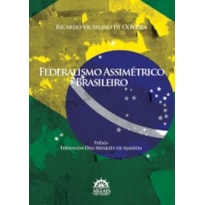 Federalismo assimétrico brasileiro