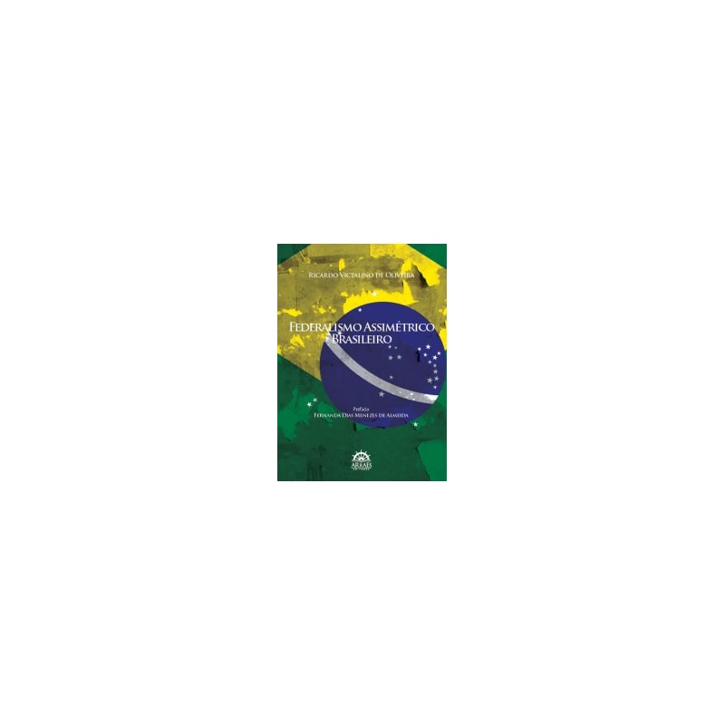Federalismo assimétrico brasileiro