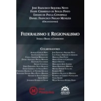 Federalismo e regionalismo: Itália e Brasil a confronto