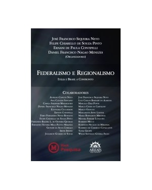 Federalismo e regionalismo: Itália e Brasil a confronto