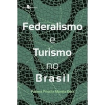 Federalismo e turismo no Brasil