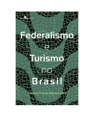 Federalismo e turismo no Brasil