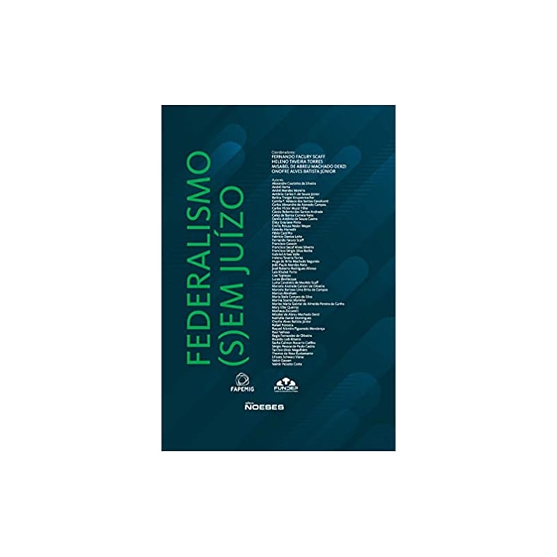 FEDERALISMO (S)EM JUIZO