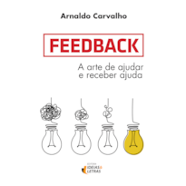 FEEDBACK - A ARTE DE AJUDAR E RECEBER AJUDA