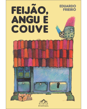 FEIJÃO, ANGU E COUVE
