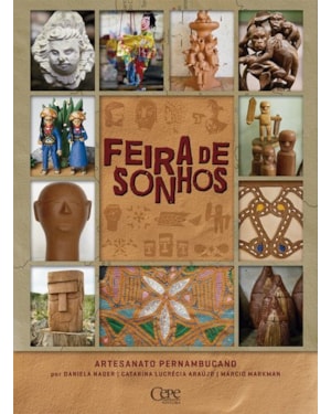 FEIRA DE SONHOS: ARTESANATO DE PERNAMBUCO
