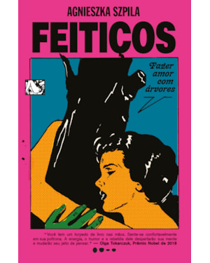 Feitiços: Fazer amor com árvores