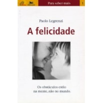 FELICIDADE, A