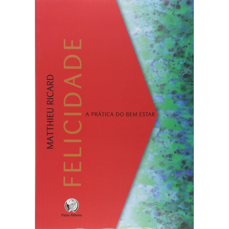 FELICIDADE: A PRÁTICA DO BEM ESTAR