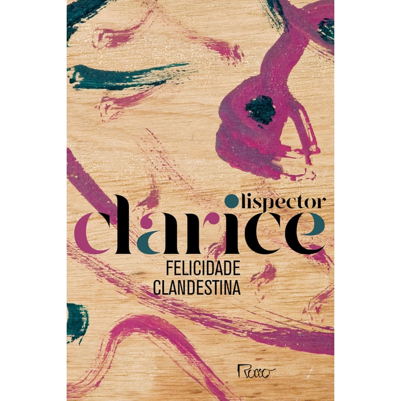 FELICIDADE CLANDESTINA: EDIÇÃO COMEMORATIVA