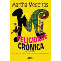 Felicidade crônica