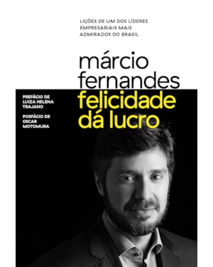 FELICIDADE DÁ LUCRO