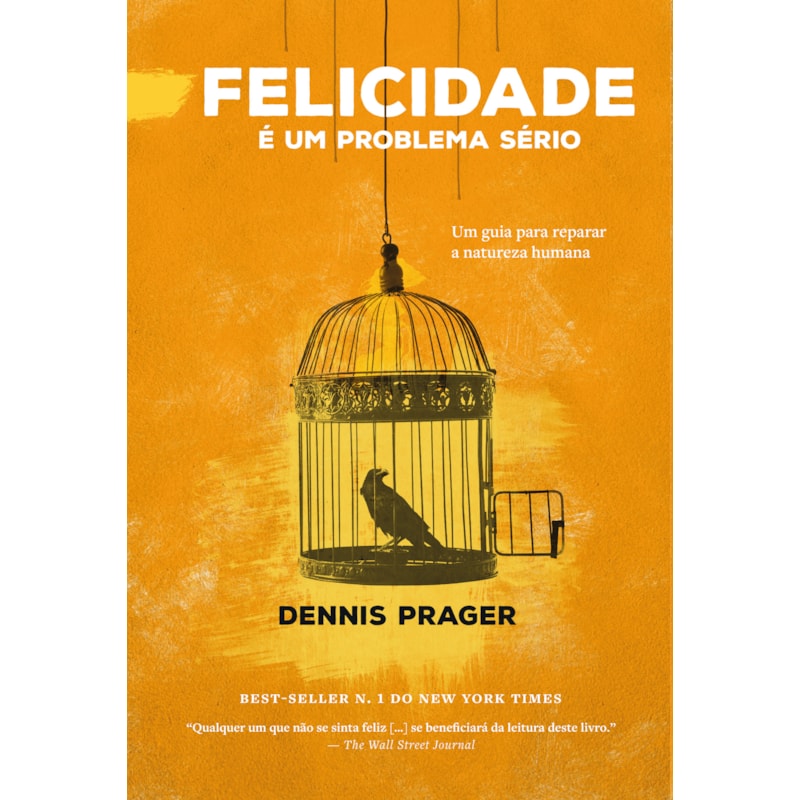 FELICIDADE É UM PROBLEMA SÉRIO