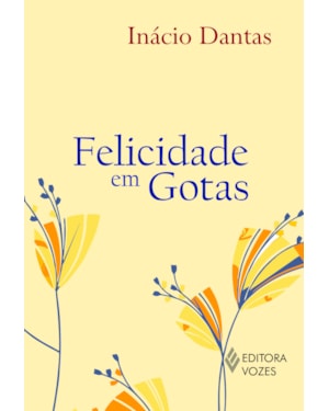 FELICIDADE EM GOTAS