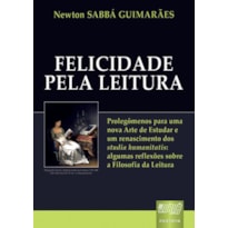 FELICIDADE PELA LEITURA